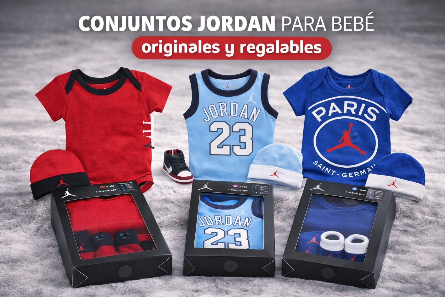 ropa-bebe-jordan-set-regalo-bebe-original-nike-conjunto-infantil ropa-bebe-jordan-set-regalo-bebe-original-nike-conjunto-infantil